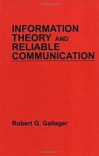 Information Theory and Reliable Communication (Paperback)