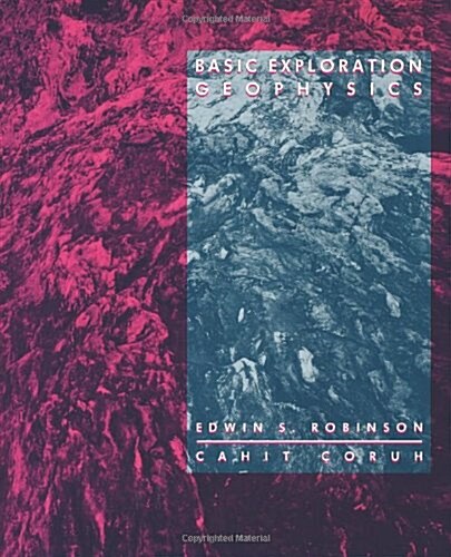 Basic Exploration Geophysics (Paperback, 99)