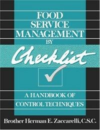 Food service management by checklist : a handbook of control techniques
