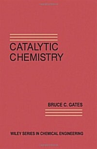 Catalytic Chemistry (Paperback)