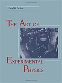 The Art of Experimental Physics (Paperback)