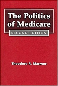 The Politics of Medicare (Paperback, 2)