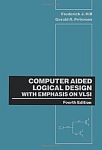 Computer Aided Logical Design with Emphasis on VLSI (Paperback, 4, Revised)