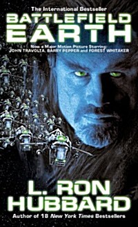 Battlefield Earth First Edition: Science Fiction New York Times Bestseller (Hardcover)