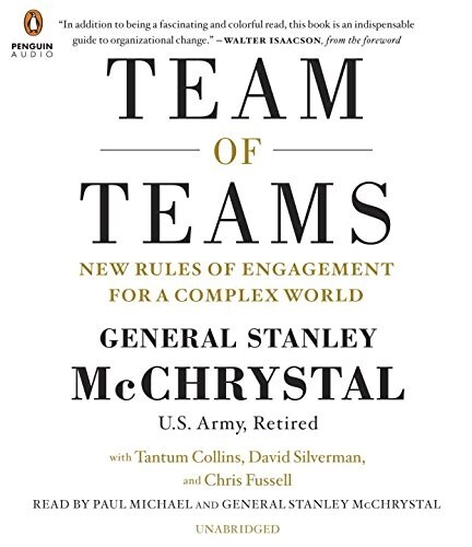 Team of Teams: New Rules of Engagement for a Complex World (Audio CD)