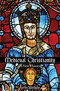 [중고] Medieval Christianity: A New History (Hardcover)