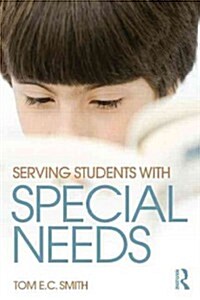 Serving Students with Special Needs : A Practical Guide for Administrators (Paperback)