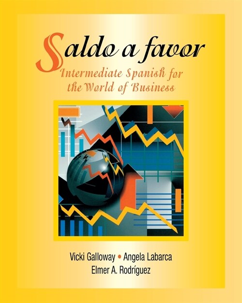 Saldo A Favor Intermediante Espanol Para El Mundo De Negocios (Paperback)