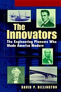 The Innovators, College: The Engineering Pioneers Who Transformed America (Paperback)