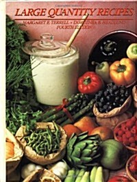 Large Quantity Recipes (Paperback, 4, Revised)