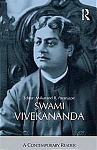 Swami Vivekananda : A Contemporary Reader (Paperback)