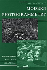 Introduction to Modern Photogrammetry (Paperback)