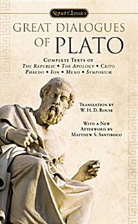 Great Dialogues of Plato (Mass Market Paperback)