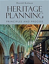 Heritage Planning : Principles and Process (Paperback)