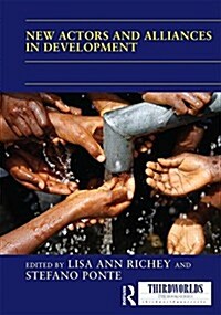 New Actors and Alliances in Development (Hardcover)