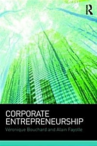 Corporate Entrepreneurship (Paperback)