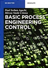 Basic Process Engineering Control (Hardcover)