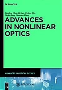Advances in Nonlinear Optics (Hardcover)