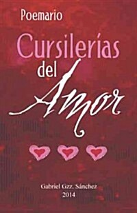 Cursilerias del Amor! (Hardcover)