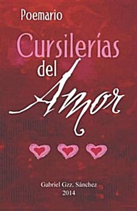 Cursilerias del Amor! (Paperback)