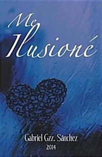 Me Ilusione (Paperback)