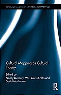 Cultural Mapping As Cultural Inquiry (Hardcover)