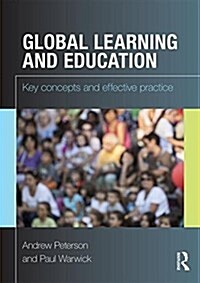 Global Learning and Education : Key concepts and effective practice (Paperback)
