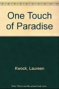 One Touch of Paradise (Hardcover)