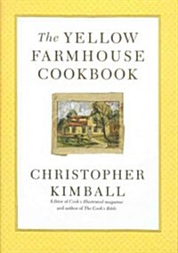 The Yellow Farmhouse Cookbook (Hardcover)