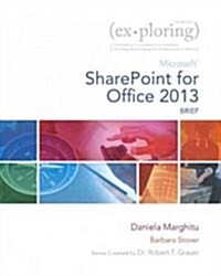 [중고] Exploring Microsoft Sharepoint for Office 2013, Brief (Paperback)