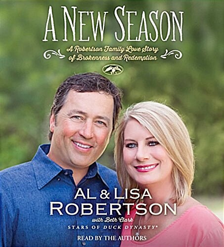 A New Season: A Robertson Family Love Story of Brokenness and Redemption (Audio CD)