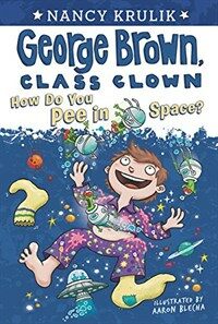 How Do You Pee in Space? (Prebound, Bound for Schoo)