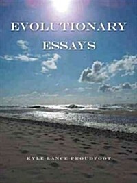 Evolutionary Essays (Paperback)