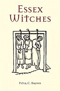 Essex Witches (Paperback)
