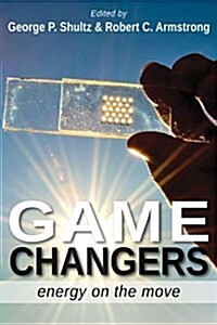 Game Changers: Energy on the Move (Paperback)