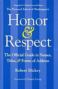 Honor & Respect (Hardcover, 2nd, Expanded, Updated)