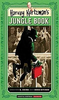 Harvey Kurtzmans Jungle Book (Hardcover)