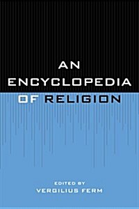 An Encyclopedia of Religion (Paperback)