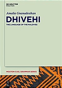 Dhivehi: The Language of the Maldives (Hardcover)