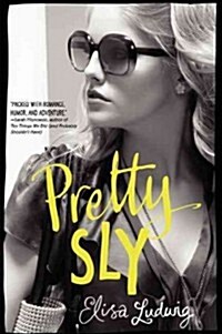 Pretty Sly (Paperback)