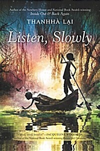 Listen, Slowly (Hardcover)