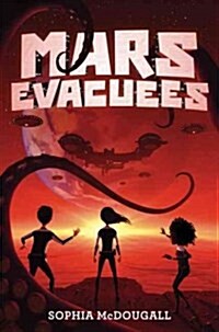 Mars Evacuees (Hardcover)