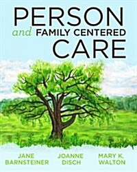 2014 AJN Award Recipient Person and Family Centered Care (Paperback)