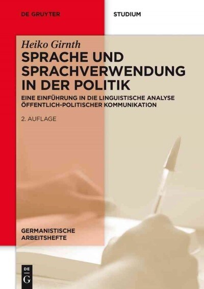 Sprache Und Sprachverwendung in Der Politik (Paperback)