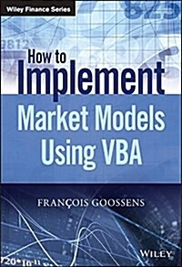 How to Implement Market Models Using Vba (Hardcover)