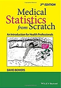 Medical Statistics from Scratch: An Introduction for Health Professionals (Paperback, 3)