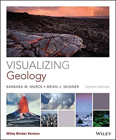 Visualizing Geology (Paperback, 4, Revised)
