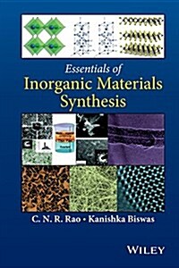 Essentials of Inorganic Materials Synthesis (Hardcover)