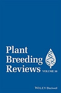 [중고] Plant Breeding Reviews (Hardcover, Volume 38)