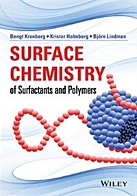 Surface Chemistry of Surfactants and Polymers (Hardcover)